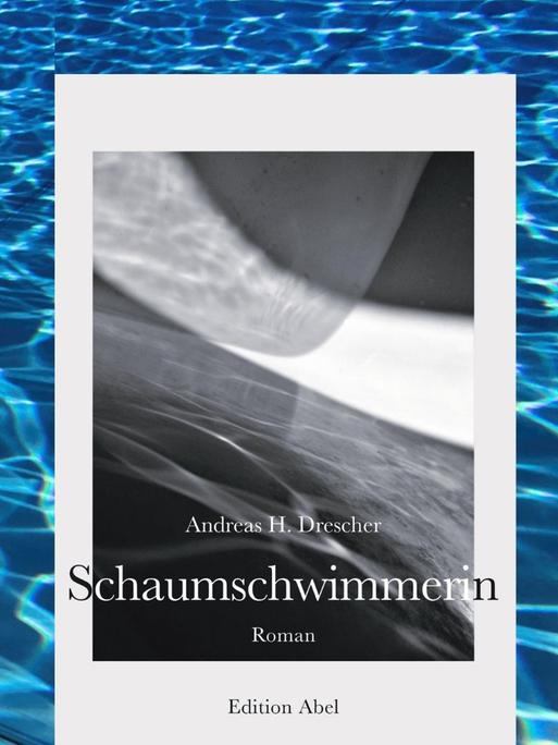 Andreas H. Drescher und sein Roman "Schaumschwimmerin"