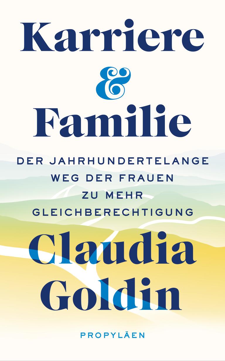 "Karriere und Politik" von Claudia Goldin