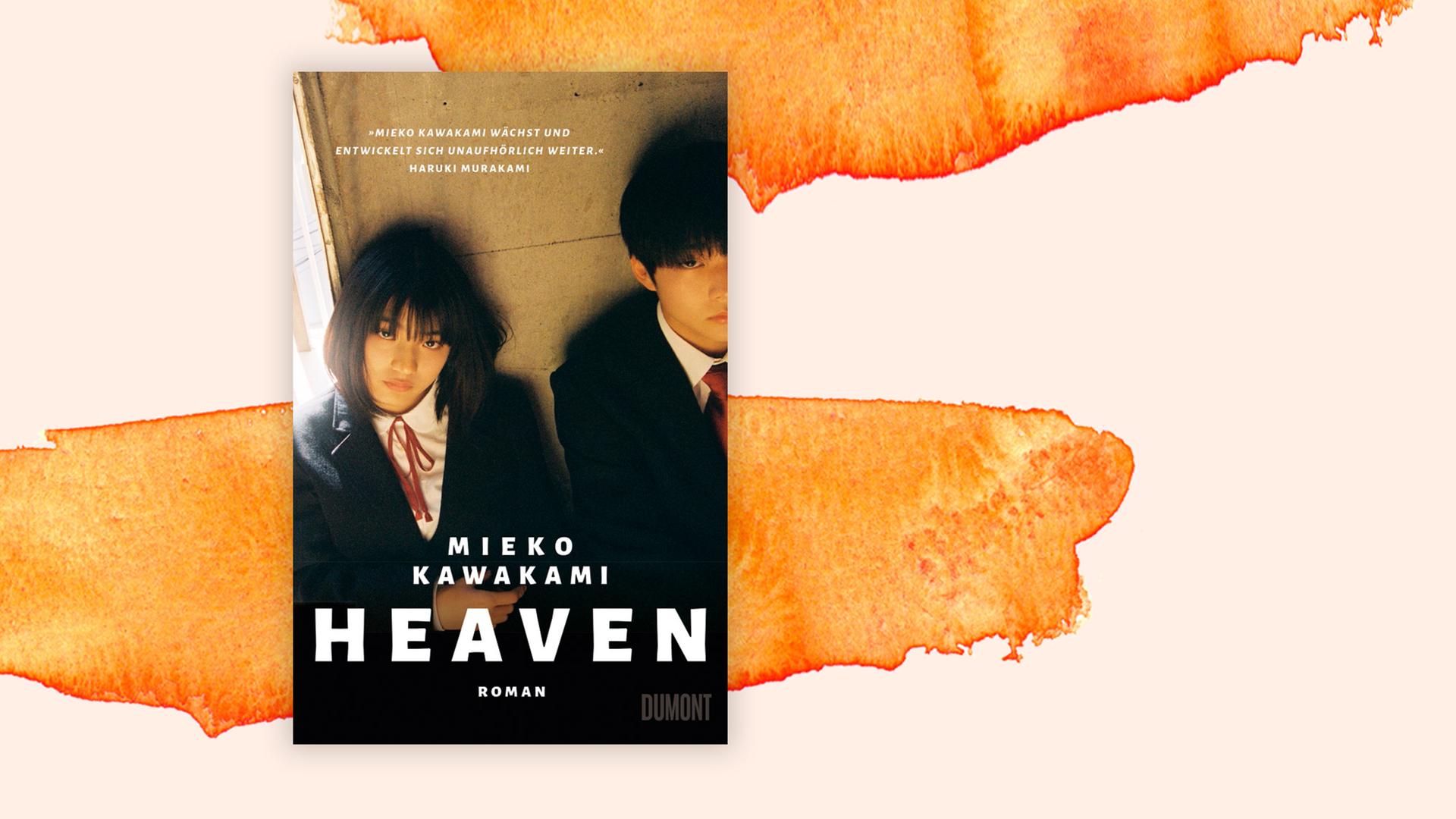 Mieko Kawakami: "Heaven" - Zwangsgemeinschaft der Mobbing-Opfer