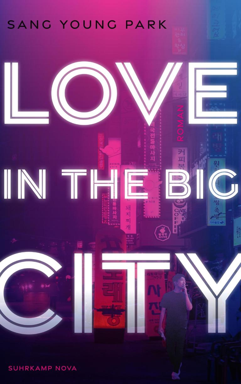 Auf dem Cover des Buchs „Love in the Big City“ von Sang Young Park ist der Buchtitel zu lesen. Den Hintergrund bildet eine Straßenszene mit Reklameschildern.
