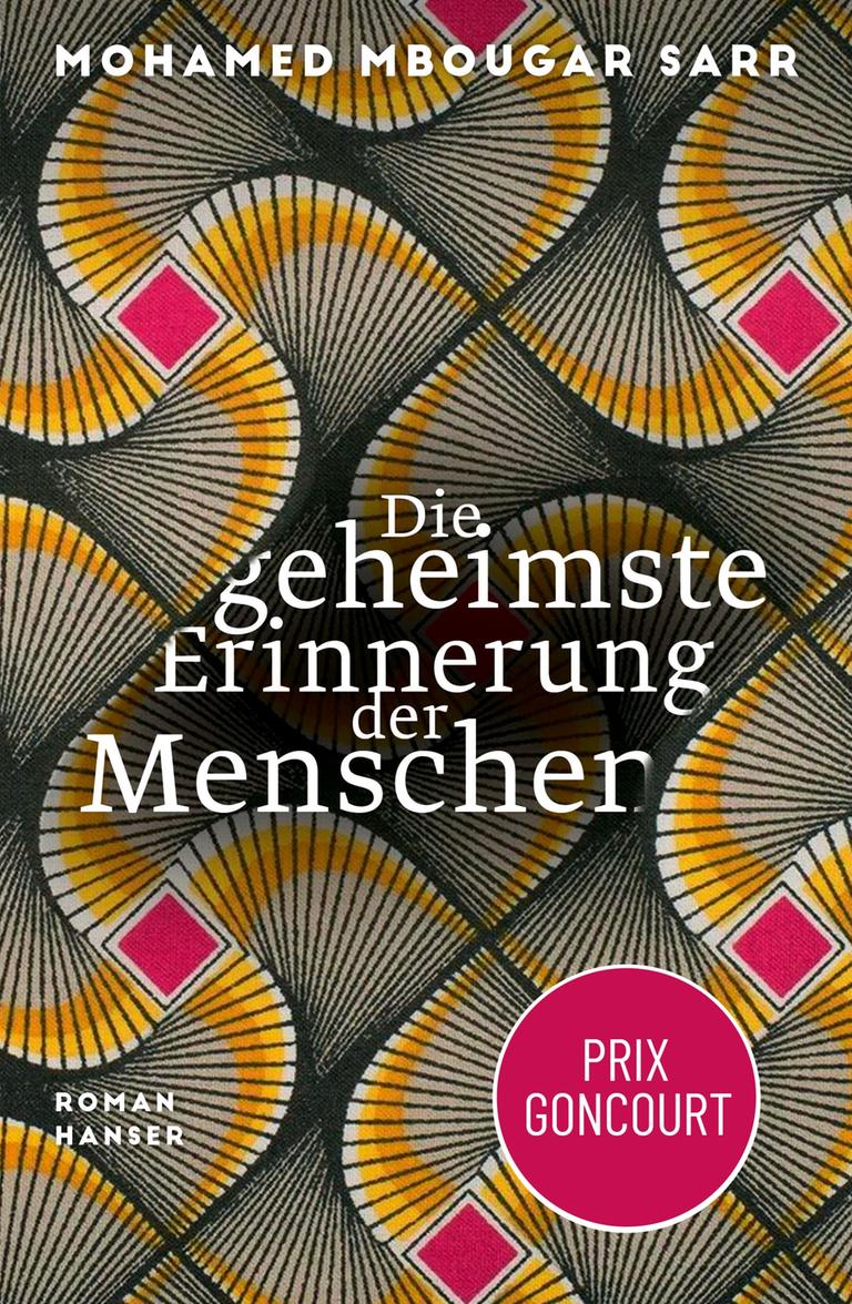 Buchcover: „Die geheimste Erinnerung der Menschen“ von Mohamed Mbougar Sarr