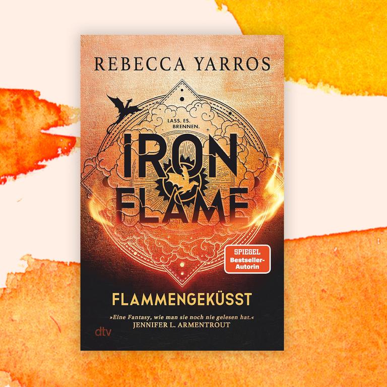 Rebecca Yarros: „Iron Flame“ – Sexy Drachenreiter auf Erfolgskurs