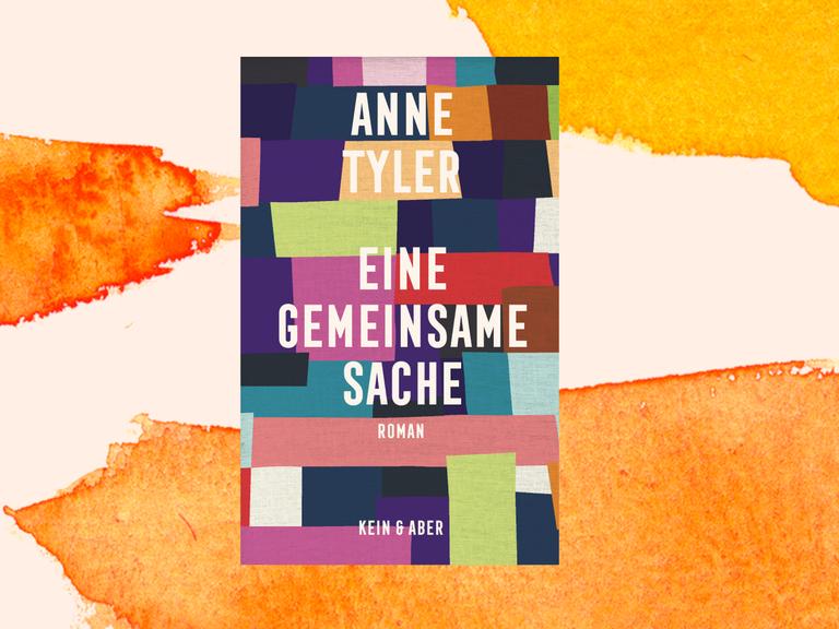 Das Cover des Buchs „Eine gemeinsame Sache“ von Anne Tyler zeigt den Buchtitel auf bunten eckigen Farbflächen.