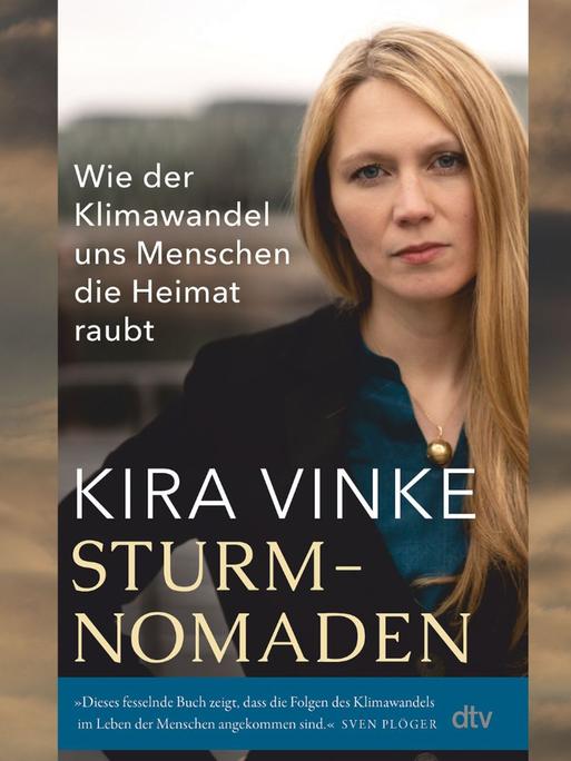 Kira Vinke und ihr Sachbuch "Sturmnomaden. Wie der Klimawandel uns Menschen die Heimat raubt"