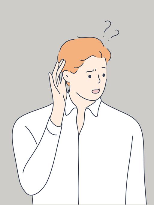 Eine Illustration zeigt eine männliche Person. Die Person hält sich die Hand wie einen Schirm hinters Ohr, um besser hören zu können. Über dem Kopf der Person sind zwei Fragezeichen zu sehen. Eine Illustration zeigt eine männliche Person. Die Person hält sich die Hand wie einen Schirm hinters Ohr, um besser hören zu können. Über dem Kopf der Person sind zwei Fragezeichen zu sehen.
