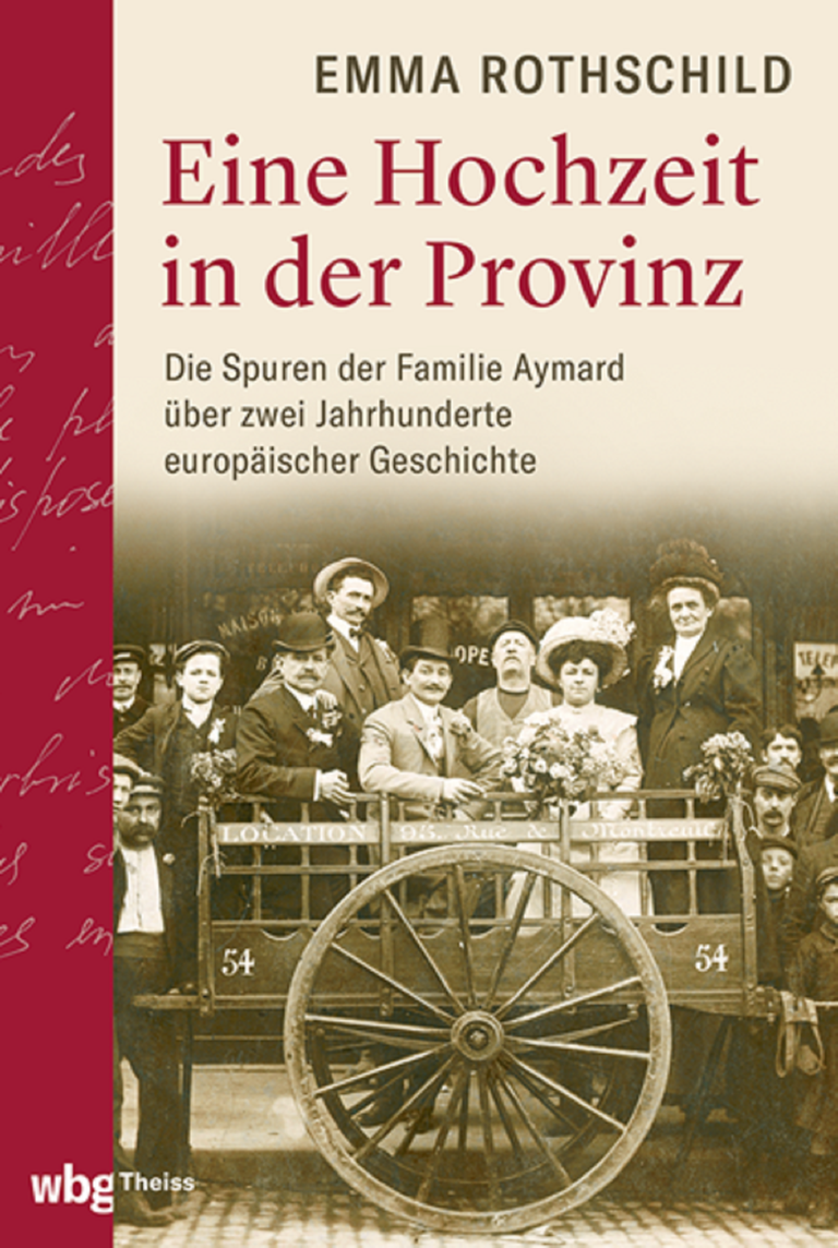 Cover von Emma Rothschilds Studie "Eine Hochzeit in der Provinz".
