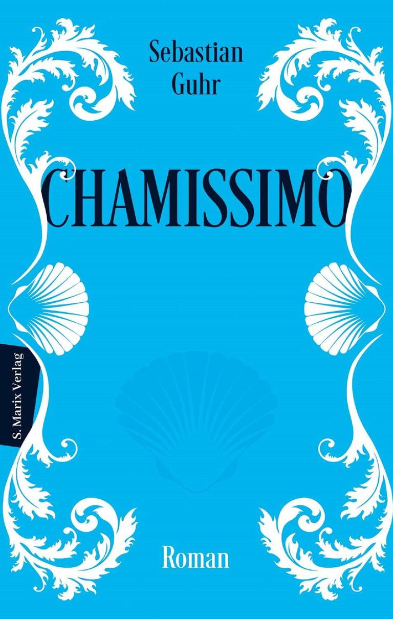 Blaues Cover mit romantischen Ranken am Rand: Sebastian Guhrs „Chamissimo“.