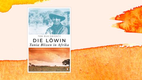 Buchcover "Die Loewin. Tania Blixen in Afrika" von Tom Buk-Swienty vor einem grafischen Hintergrund.