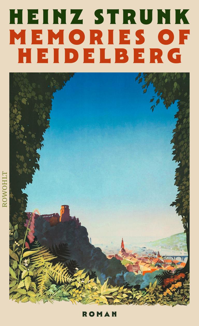 Cover des Romans "Memories of Heidelberg" von Heinz Strunk.