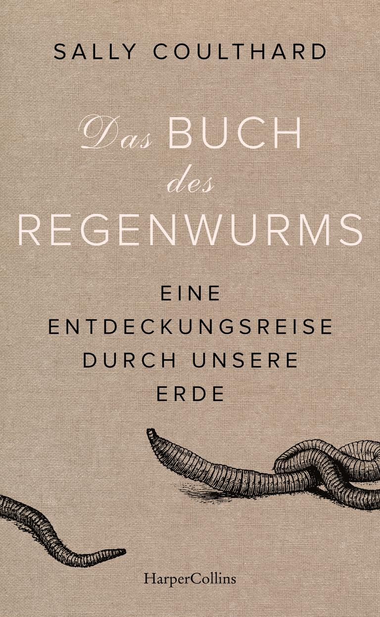 Cover von Sally Coulthards „Das Buch des Regenwurms". Cover von Sally Coulthards „Das Buch des Regenwurms".
