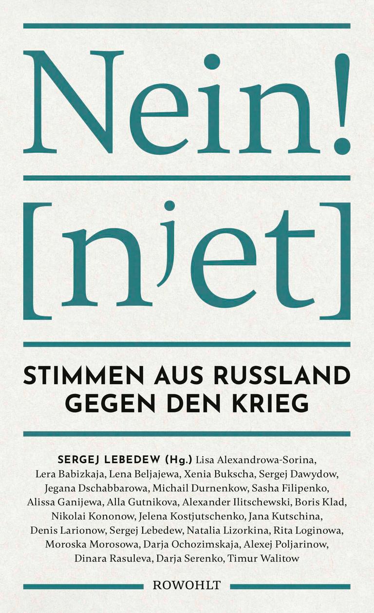 Cover des Buches "Nein!" von Sergew Leberew. Oben steht das deutsche Wort "Nein!" in Großbuchstaben mit Ausrufezeichen. Darunter in eckigen Klammern das russischer Wort "Njet", darunter kleiner die Erläuterung "Stimmen aus Russland gegen den Krieg". 