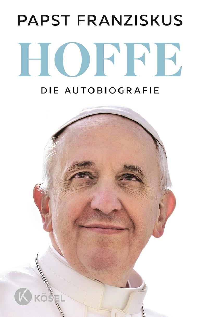 Buchcover der Autobiografie von Papst Franziskus "Hoffe. Die Autobiografie". Kösel-Verlag 2025