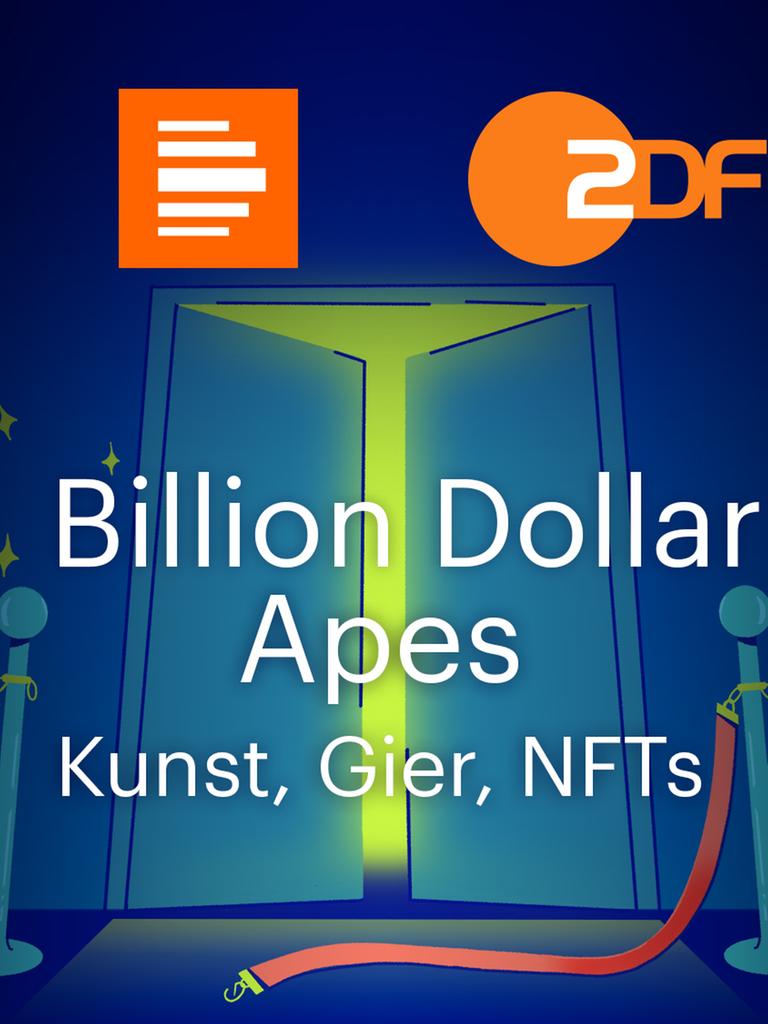 Podcast-Kachel Billion Dollar Apes - Kunst, Gier, NFTs. Ein Podcast von Deutschlandfunk Kultur und ZDF