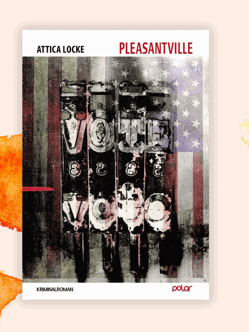 Das Cover des Krimis von Attica Locke, "Pleasantville". Es zeigt eine schmutzige US-Flagge, die mit anderen Motiven verschwimmt, darunter Gesichter und Symbole.
