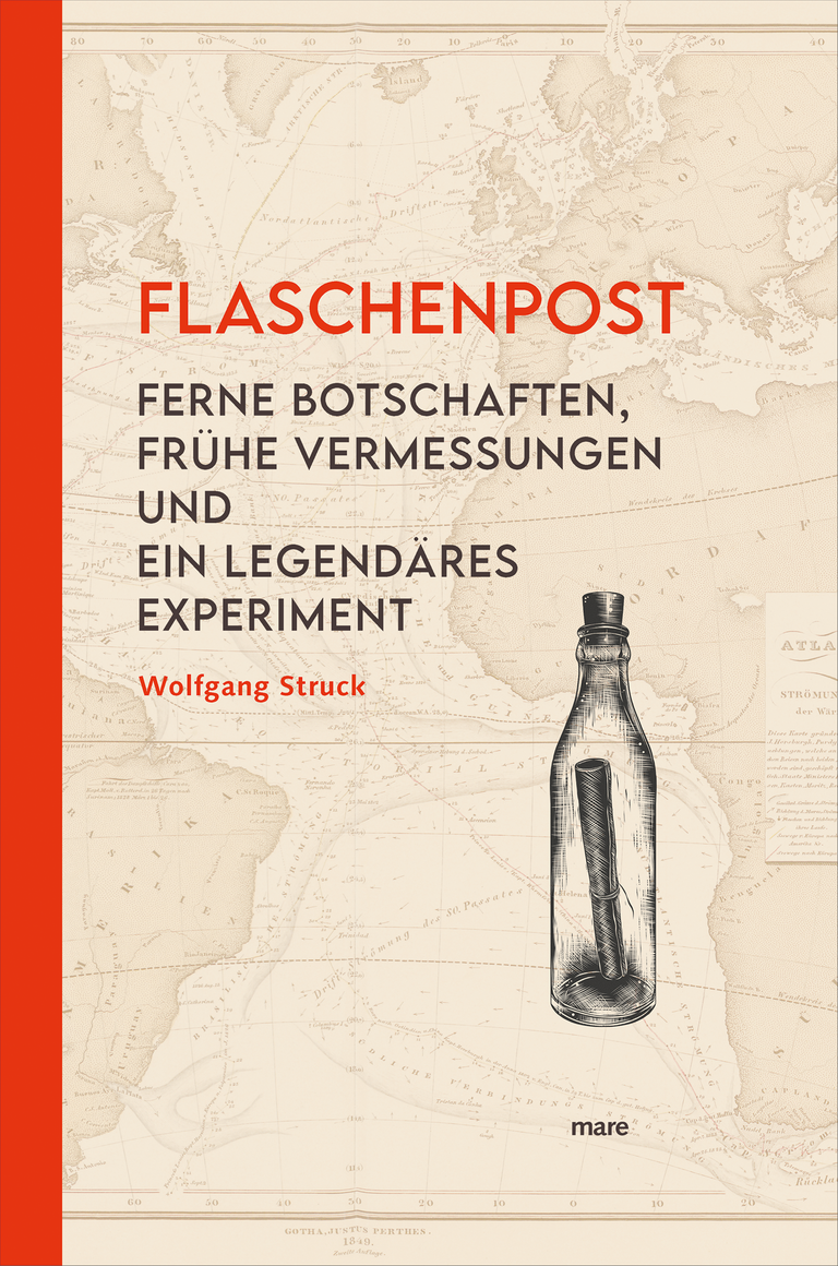 Auf dem Cover ist eine alte Weltkarte zu sehen, darauf die Grafik einer Flaschenpost sowie Buchtitel und Autorenname.