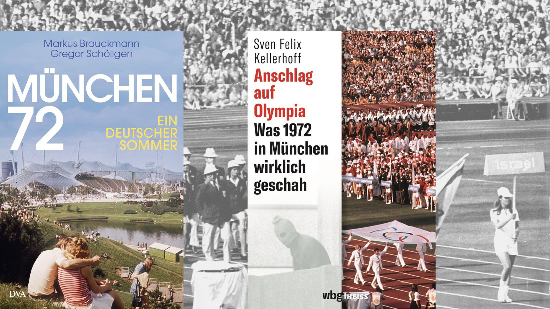 Zwei Bücher zu Olympia und München 1972 - Sven Felix Kellerhoff: "Anschlag auf Olympia. Was 1972 in München wirklich geschah" und Markus Brauckmann, Gregor Schöllgen: "München 72. Ein deutscher Sommer"