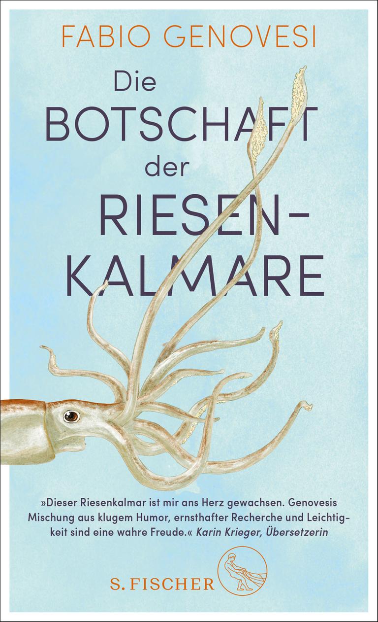 Das Cover des Buchs "Die Botschaft der Riesenkalmare". Darauf ist der Titel des Buches sowie ein Kopf eines Kalmars mit seinen Tentakeln.
