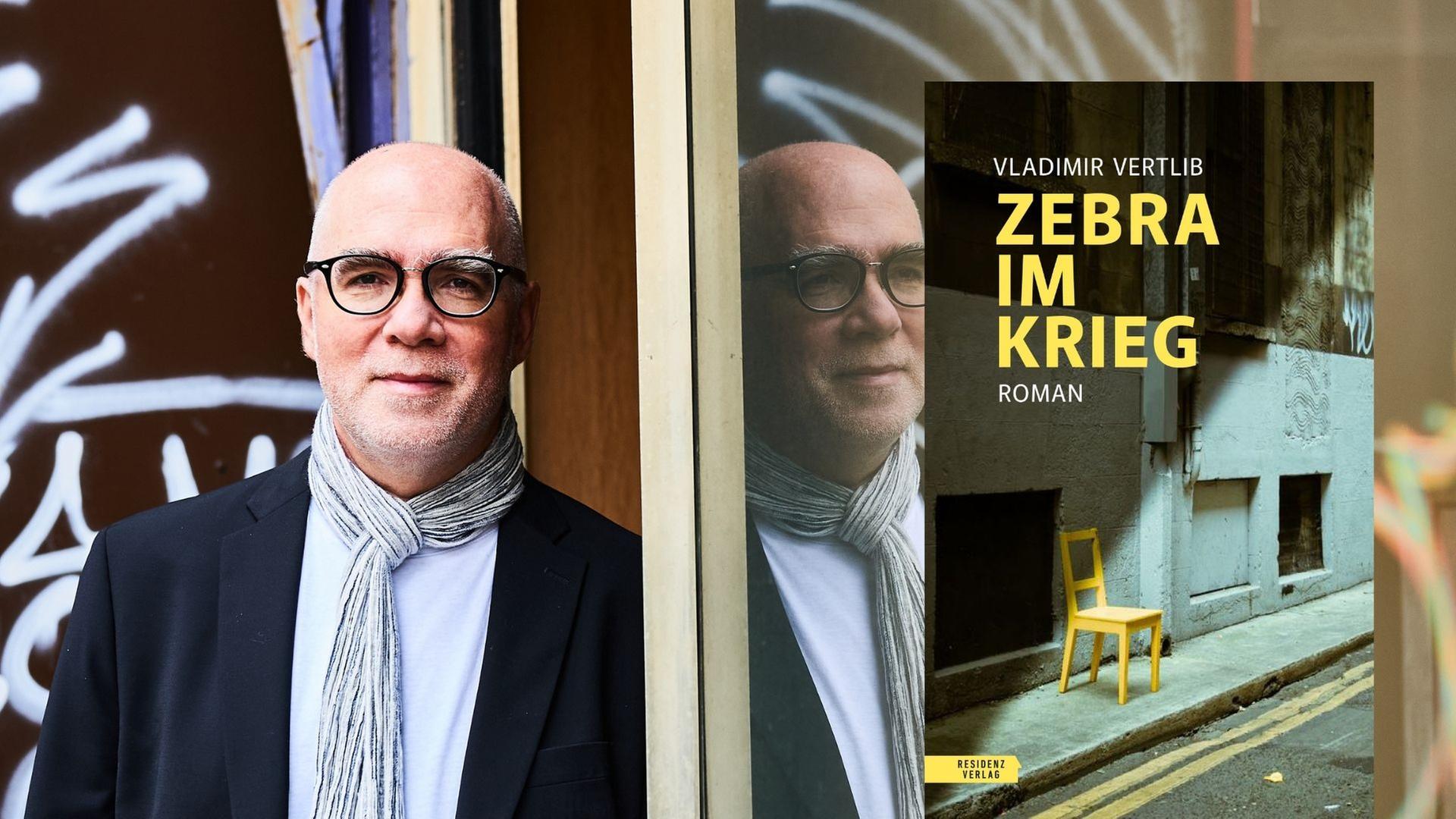 Vladimir Vertlib: "Zebra im Krieg" Vladimir Vertlib: "Zebra im Krieg"