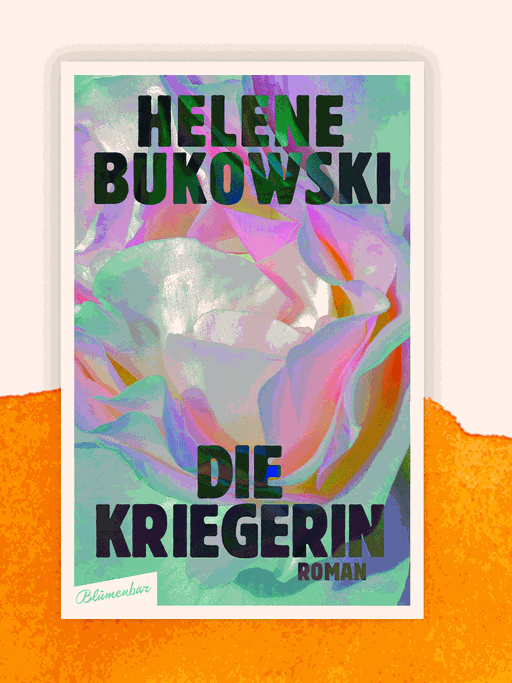 Cover von Helene Bukowskis “Die Kriegerin”.