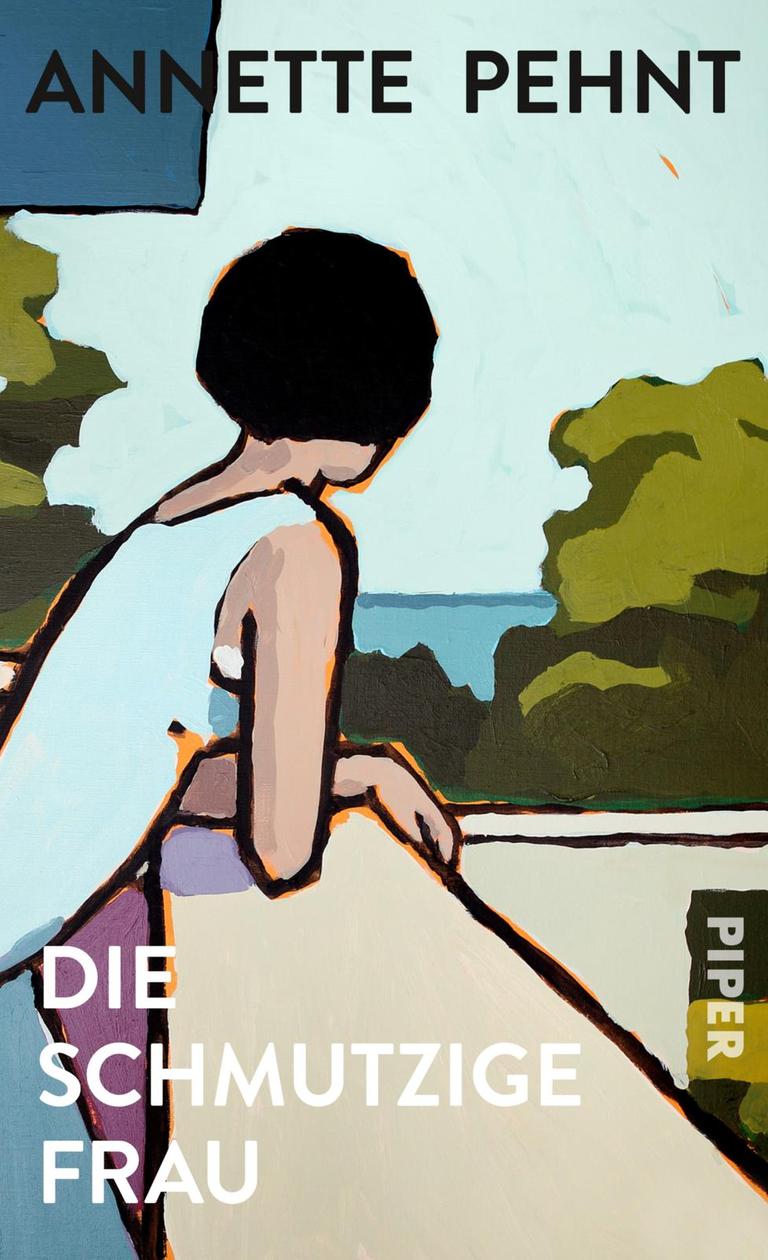 Buchcover des Romans "Die schmutzige Frau" von Annette Pehnt: Gemalte Szene, in der sich eine Frau mit kurzen dunklen Haare auf eine Balkonbrüstung aufstützt und in Richtung der Natur im Hintergrund schaut. 