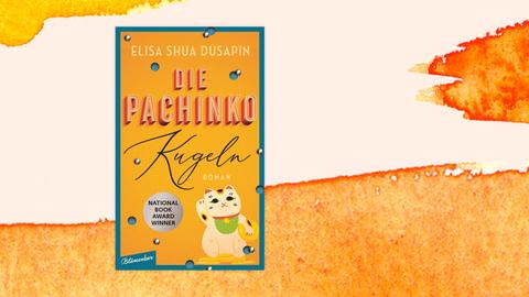 Buchcover von Elisa Shua Dusapins Roman „Die Pachinko-Kugeln“