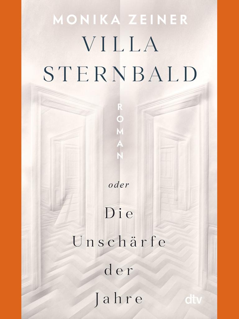 Cover des Buchs "Villa Sternbald oder Die Unschärfe der Jahre" von Monika Zeiner