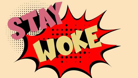 Illustration: "Stay Woke" als Comicsprechblase.