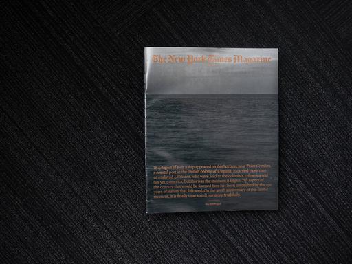 Die Sonderausgabe des New York Times Magazine vom August 2019 war der Start des "1619 Project"