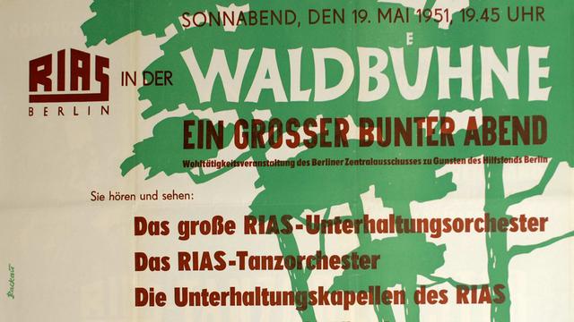 Drahtfunk-Plakat 1951 "RIAS in der Waldbühne: Ein großer bunter Abend"