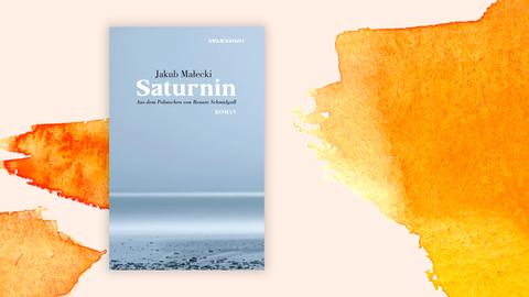 Das Cover des Buchs "Saturnin" von Jakub Małecki.