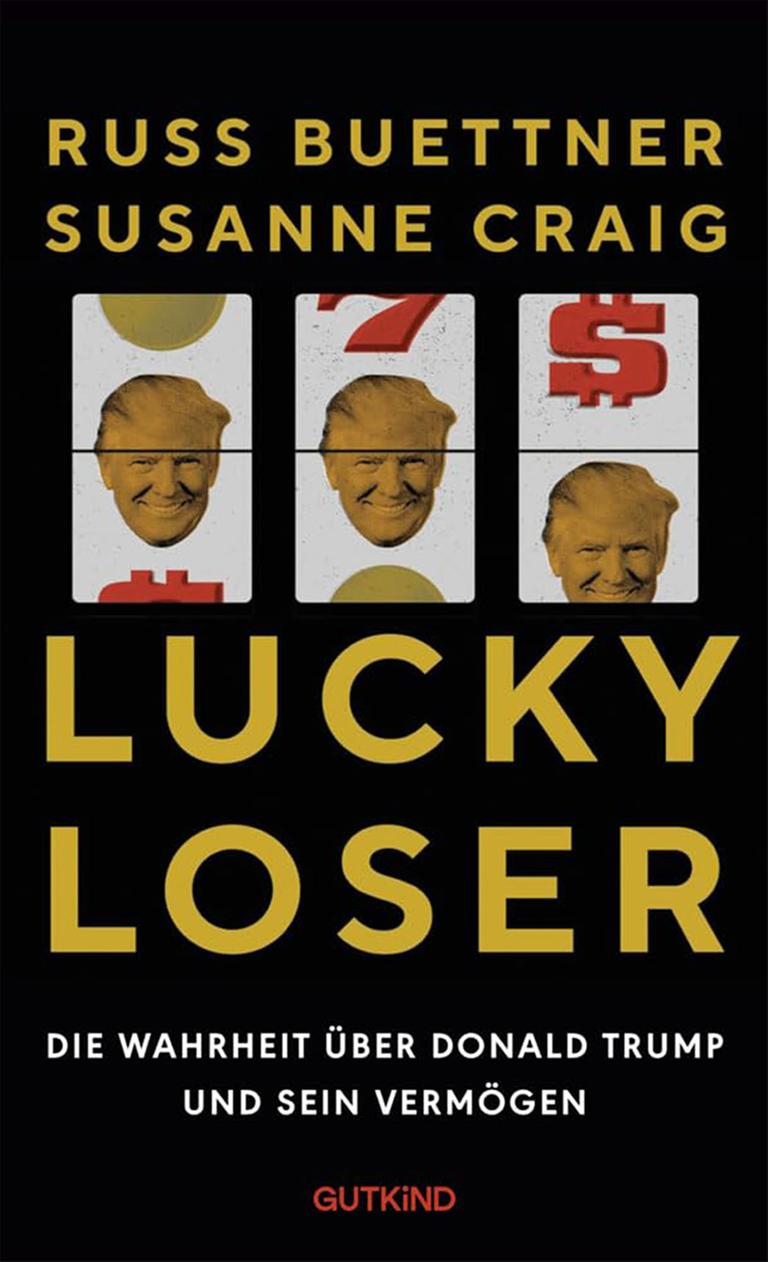 "Lucky Loser" von Russ Buettner und Susanne Craig