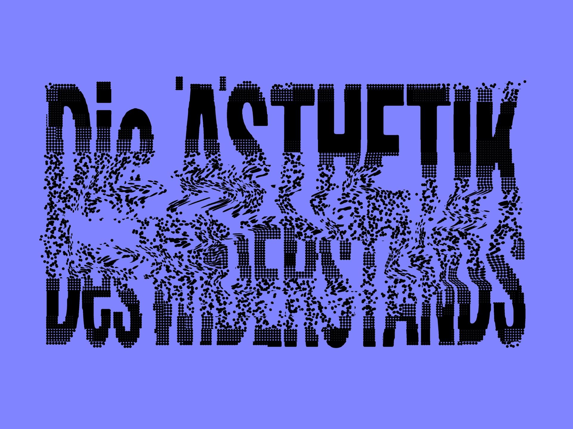 Der Titel "Ästhetik des Widerstands" in schwarzen Buchstaben vor lilanem Hintergrund, die Schrift löst sich zur Mitte hin auf.
