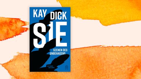 Buchcover "Sie" von Kay Dick