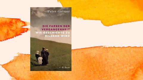 Das Cover des Buchs „Die Farben der Vergangenheit“ von Peter Geimer zeigt ein historisches Gemälde. Zu sehen ist eine Frau, dei mit Kindern über eine Wiese läuft.