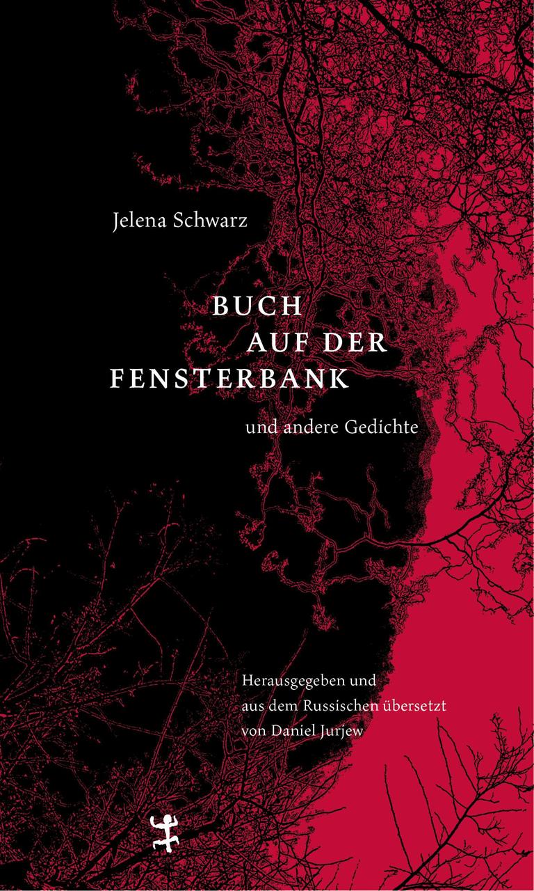 Auf dem Cover des Buches von Jelena Schwarz verschwimmen Schwarz- und Rottöne. Jelena Schwarz steht in kleinen Lettern, "Buch auf der Fensterbank" in größeren.
