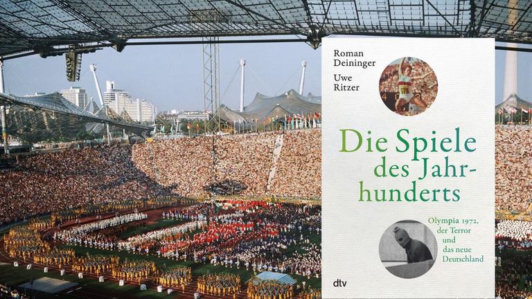 Das Cover von Roman Deininger, Uwe Ritzer: „Die Spiele des Jahrhunderts. Olympia 1972, der Terror und das neue Deutschland“ vor der Eröffnungskulisse der Olympischen Spiele 1972 in München