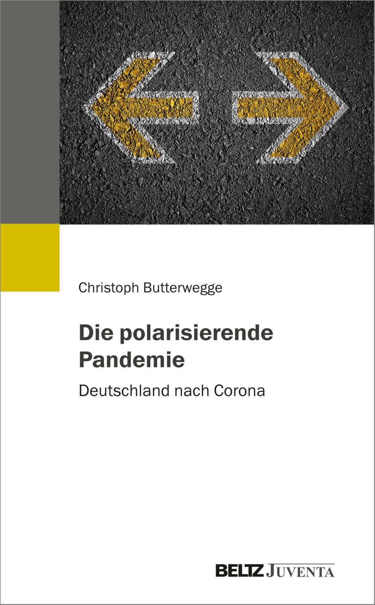 Cover von Christoph Butterwegges Buch "Die polarisierende Pandemie"