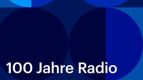 100 Jahre Radio