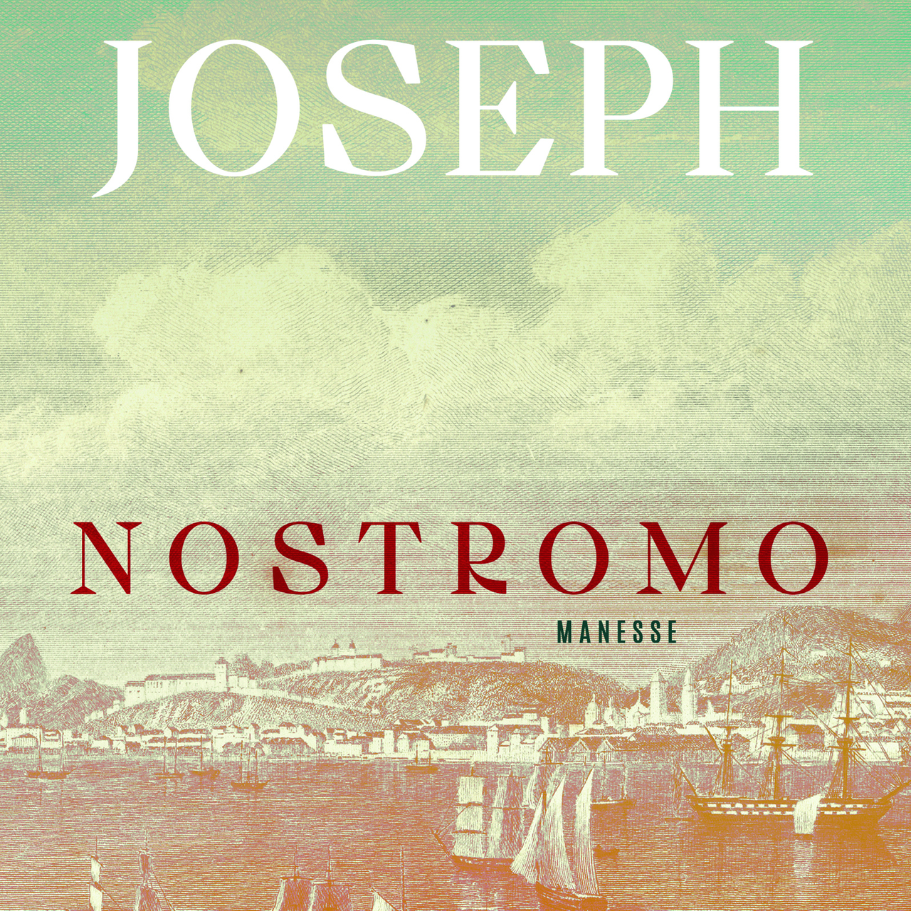 Joseph Conrad: „Nostromo“ - Unser Mann in Sulaco