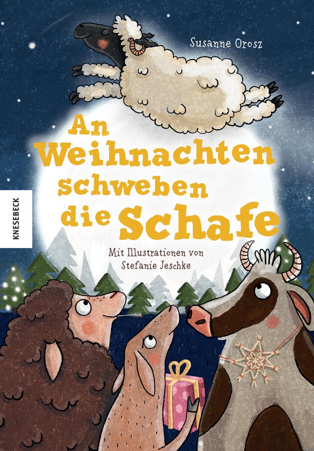 Cover des Buches "An Weihnachten schweben die Schafe" von Susanne Orosz.