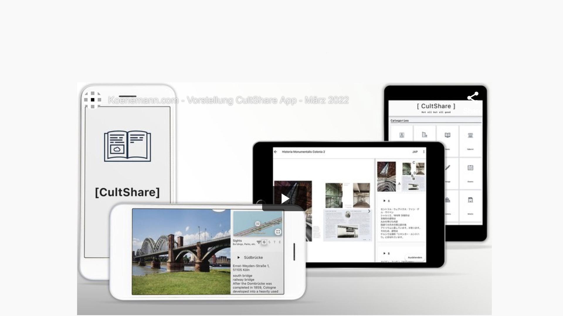 Ansichten der CultShare-App des Könemann Verlags auf Bildschirmen von Smartphones und Tablets. Auf einem Smartphone-Bildschirm ist die Kölner Südbrücke zu sehen. 