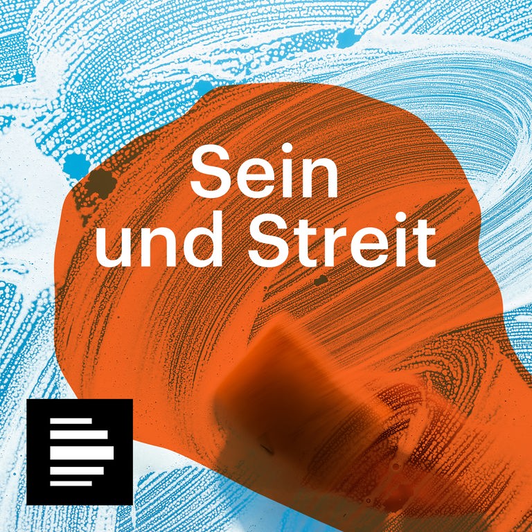 Sein und Streit - Das Philosophiemagazin von Deutschlandfunk Kultur