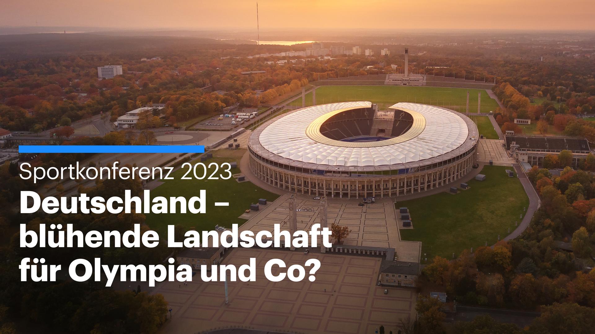 Sportkonfererenz 2023: Deutschland - blühende Landschaft für Olympia und Co?