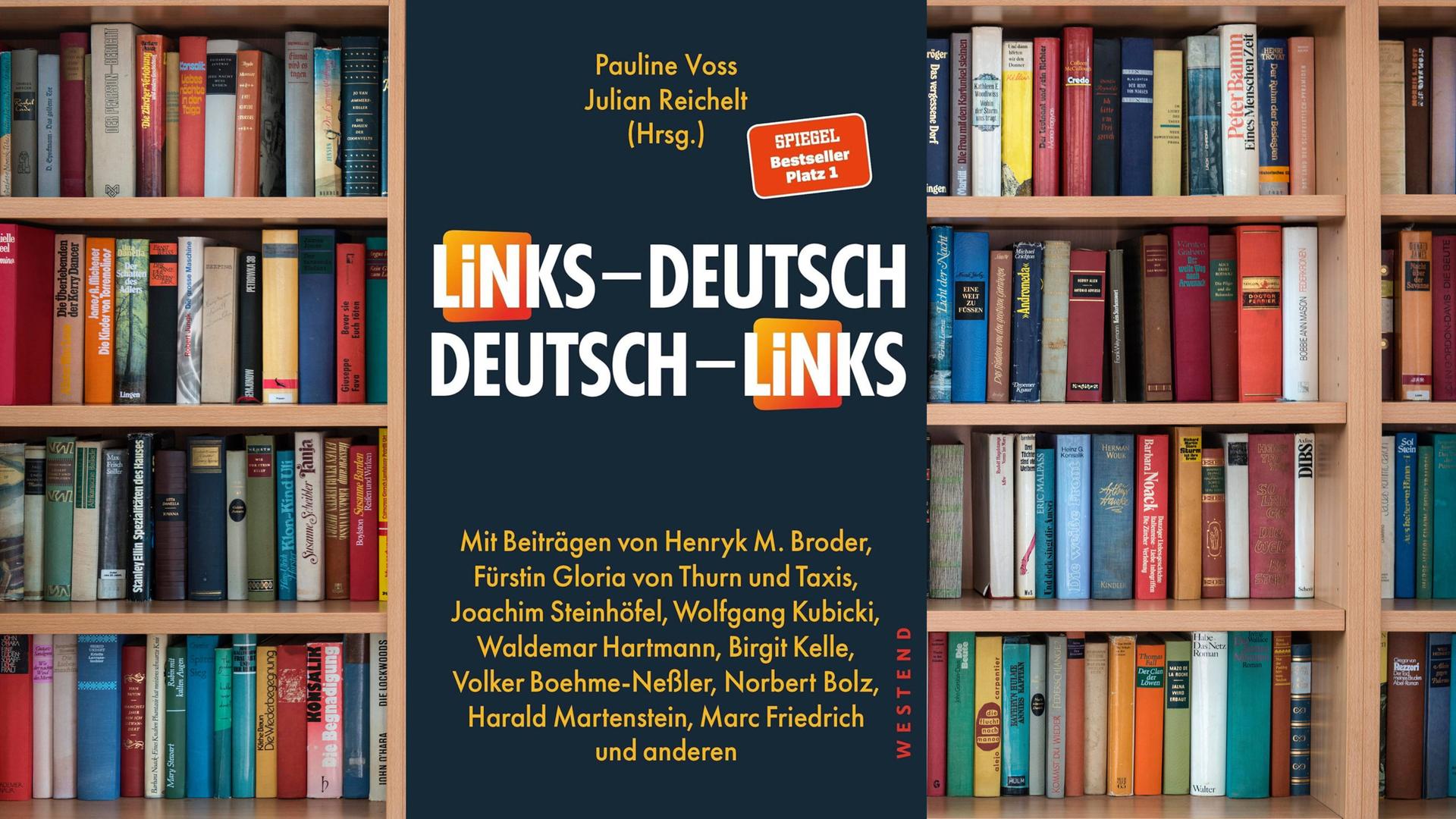 Das Bild zeigt das Cover des Buches "Links - Deutsch / Deutsch - Links" von Julian Reichelt und Pauline Voss vor einem Bücherregal.