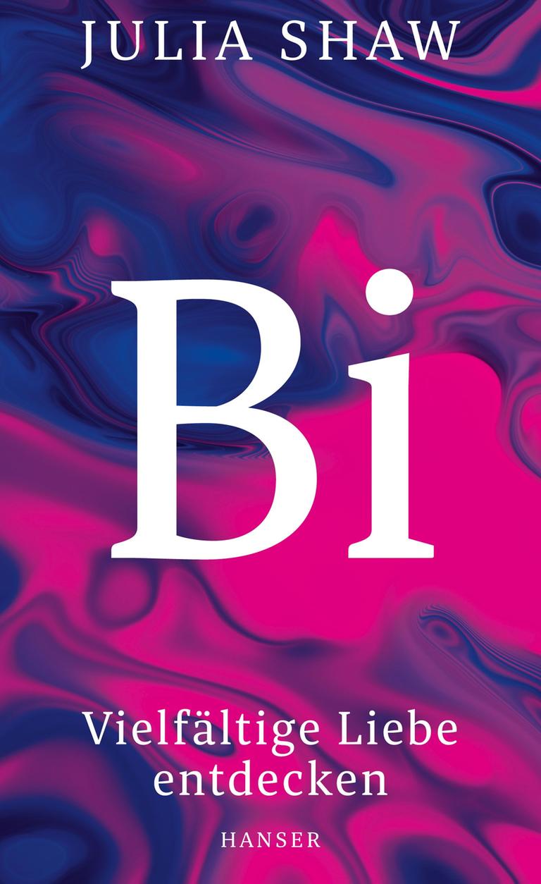 Das Cover des Sachbuchs  von Julia Shaw, "Bi. Vielfältige Liebe entdecken". Autorenname und Titel stehen auf einem farbenfrohen Hintergrund, in dem blaue und pinke Farben und Mischtöne aus diesen beiden Farben zu sehen sind.