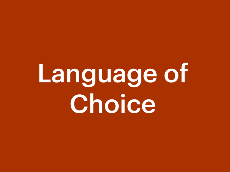 Eine Grafik mit orangenem Hintergrund und einem weißen Schriftzug: "Language of Choice"