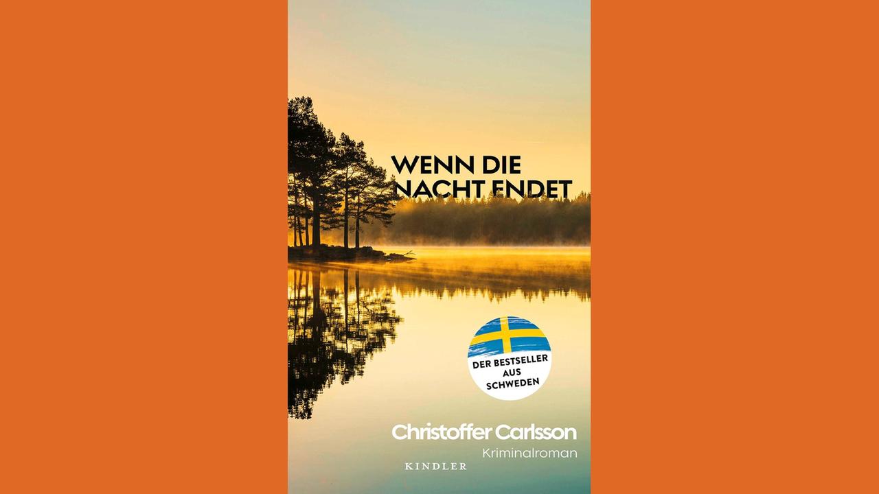 Buchcover des Krimis "Wenn die Nacht endet" von Christoffer Carlsson