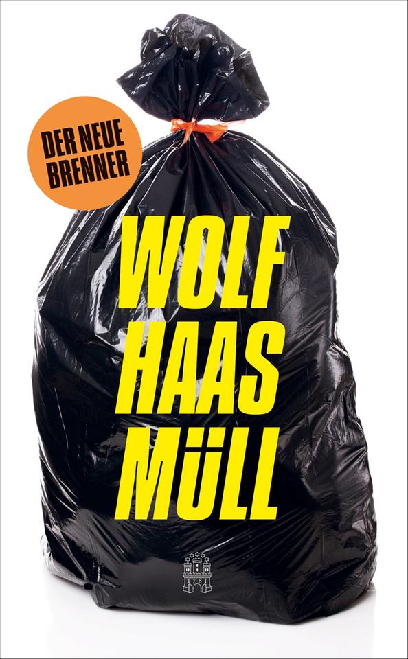 Cover des Krimis "Müll" von Wolf Haas.