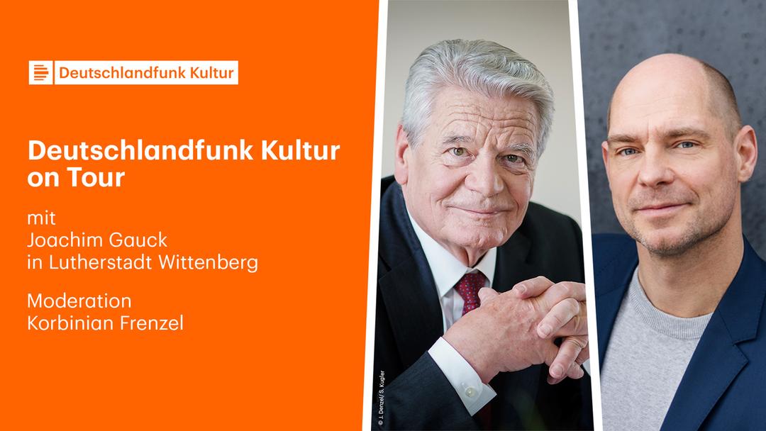 Deutschlandfunk Kultur on Tour mit Joachim Gauck