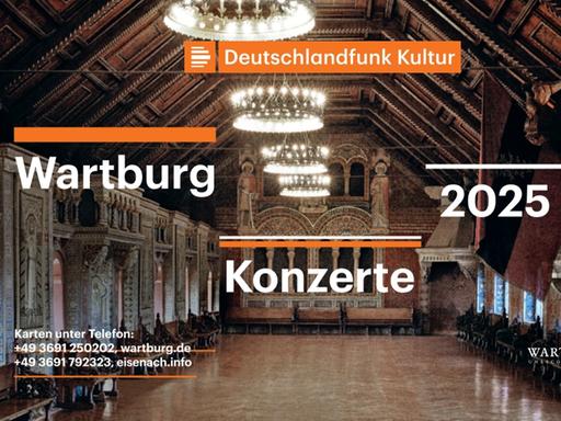 Logo Deutschlandfunk Kultur Wartburg Konzerte 2025 mit Blick in den Palas der Wartburg.